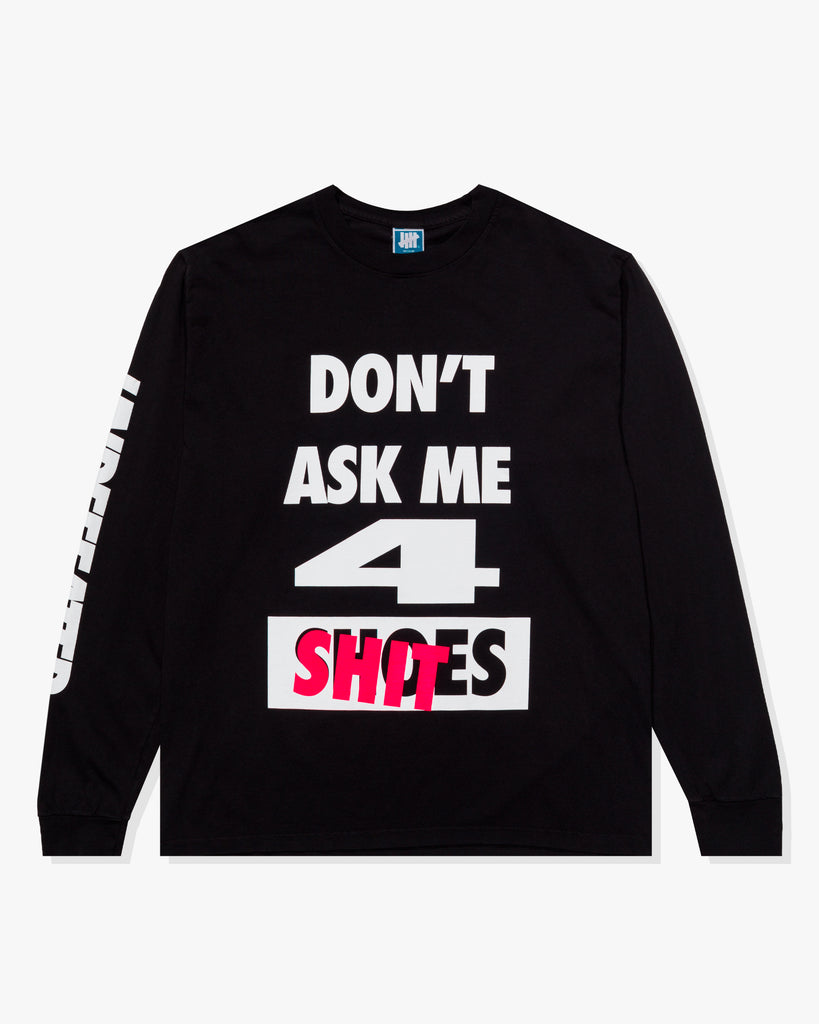 UNDEFEATED DON'T ASK L/S TEE