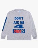 UNDEFEATED DON'T ASK L/S TEE