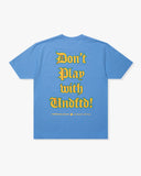 UNDEFEATED DON’T PLAY S/S TEE